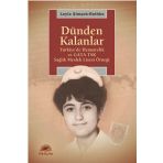 DÜNDEN KALANLAR TÜRKİYEDE HEMŞİRELİK VE GATA TSK SAĞLIK MESLEK LISESI ÖRNEĞİ - LEYLA ŞİMŞEK