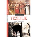 Dünya Dinlerinden Yezidilik - Hilmi Türkoğlu