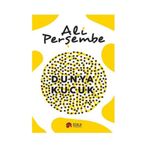 Dünya Küçük - Ali Perşembe