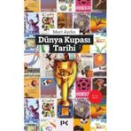Dünya Kupası Tarihi - Mert Aydın