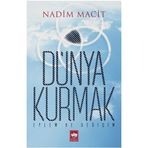 Dünya Kurmak - Nadim Macit