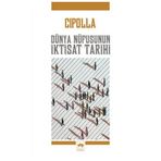 Dünya Nüfusunun İktisat Tarihi - Carlo M. Cipolla