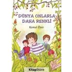 DÜNYA ONLARLA DAHA RENKLI - KEMAL ÖZER