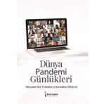 Dünya Pandemi Günlükleri - Dünyanın Her Yerinden 33 Karantina Hikayesi