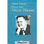 Dünya Şairi Nazım Hikmet - Nedim Gürsel