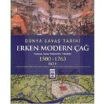 Dünya Savaş Tarihi - Erken Modern Çağ