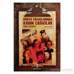 Dünya Savaşlarında Kadın Casuslar - Ann Kramer
