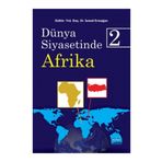 Dünya Siyasetinde Afrika 2 - İsmail Ermağan