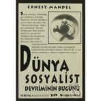 Dünya Sosyalist Devriminin Bugünü Sektarizme Karşı Devrimci Marksizm
