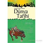 Dünya Tarihi 2. Cilt Ortaçağ - Susan Wise Bauer