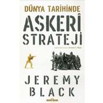 Dünya Tarihinde Askeri Strateji - Jeremy Black