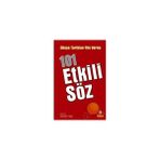 Dünya Tarihine Yön Veren 101 Etkili Söz - Abdullah Yaşar