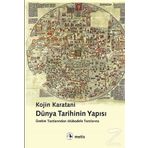 Dünya Tarihinin Yapısı - Kojin Karatani