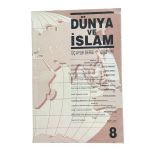 Dünya Ve İslam Üç Aylık Dergi Güz 1991 Sayı: 8 (İkinci El)