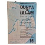 Dünya Ve İslam Üç Aylık Dergi Güz 1993 Sayı: 16 (İkinci El)