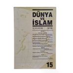 Dünya Ve İslam Üç Aylık Dergi Yaz 1993 Sayı: 15 (İkinci El)