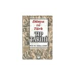 Dünya ve Türk Tıp Tarihi - Erdem Aydın