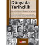 Dünyada Tarihçilik - Muzaffer Demir Ahmet Şimşek Fatih Durgun Hasan Aydın Özlem Genç Özlem Çaykent Güneş Işıksel Michael Talbot Necmettin Alkan Hasan Sungur Hilal Görgün Fatma Acun Lütfi Sunar Mehmet Ali Kılıçbay Ahmet Kanlıdere Fırat Yaşa Murat Arpacı Si