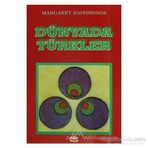 Dünyada Türkler - Margaret Bainbridge Margaret Bainbridge