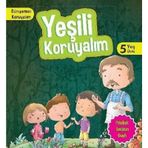 Dünyamızı Koruyalım - Yeşili Koruyalım - Cihan Bahadır