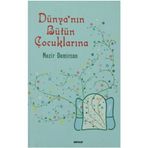 DÜNYANIN BÜTÜN ÇOCUKLARINA - NEZIR DEMIRCAN