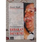 Dünyanın Değişimi Ve Erbakan Devrimi - Ahmet Akgül