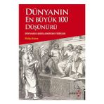 Dünyanın En Büyük 100 Düşünürü - Philip Stokes