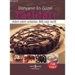 DÜNYANIN EN GÜZEL TATLILARI ADIM ADIM ANLATILAN 365 TATLI TARIFI - MARTHA DAY
