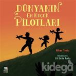 Dünyanın En Küçük Pilotları-Nihan Temiz
