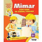 Dünyanın En Önemli Projesi Mimar Olmak İstiyorum - Kariyer Yayıncılık