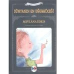 Dünyanın En Uğurböceği - Mevlana İdris