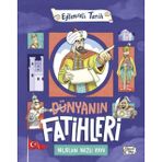 Dünyanın Fatihleri - Eğlenceli Tarih