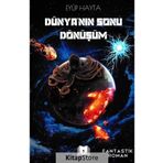 Dünyanın Sonu Dönüşüm - Eyüp Hayta