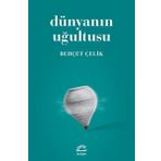 Dünyanın Uğultusu - İletişim Yayınevi
