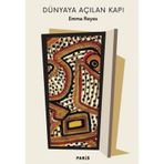Dünyaya Açılan Kapı