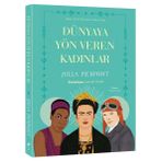 Dünyaya Yön Veren Kadınlar - Julia Pierpont