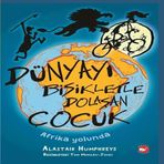 Dünyayı Bisikletle Dolaşan Çuk 1 - Afrika Yolunda