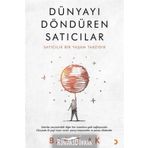 Dünyayı Döndüren Satıcılar - Barış Ak