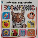 Dünyayı Keşfedelim Yaşantımız - Kolektif