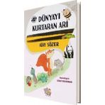 Dünyayı Kurtaran Arı - Parmakçocuk Yayınları