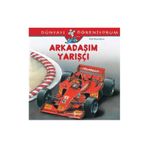 Dünyayı Öğreniyorum - Arkadaşım Yarışçı - Ralf Butschkow - İş Bankası Yayınları