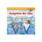 Dünyayı Öğreniyorum - Kokpitte Bir Gün + 5 Kitap (Set)