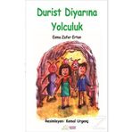 Durist Diyarına Yolculuk - Esma Zafer Ertan