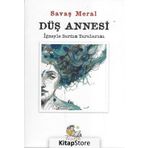 Düş Annesi - Savaş Meral