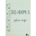 Düş Hekimi 3 - Yalçın Ergir