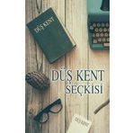 Düş Kent Seçkisi - Tunç Yayıncılık