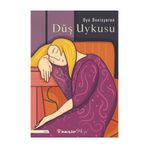 Düş Uykusu - Oya Denizyaran