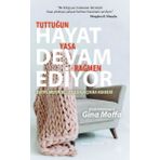 Düşbaz Tuttuğun Yasa Rağmen Hayat Devam Ediyor - Kayıplarının Acısıyla Başa Çıkma Rehberi