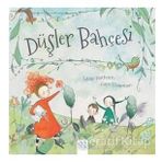 Düşler Bahçesi Gaye Chapman - Chapman,Libby Hathorn