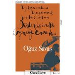 Düşler İçinde Gerçeğe Ermek - Oğuz Savaş